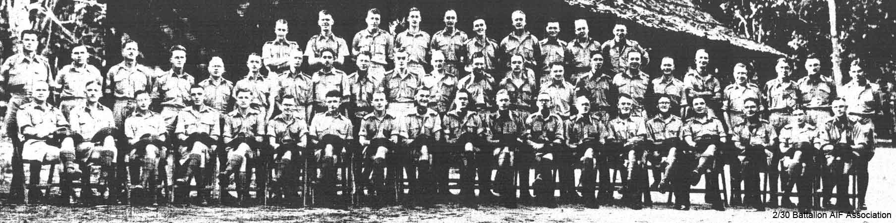 Mortar Platoon
Left to right:

Back row:
1)NX24909 - DU ROSS, Stanley Claude Melbourne (Frenchy), Sgt. - HQ Company, Mortar Platoon
2)
3)
4)
5)
6)
7)
8)
9)
10)

Middle row:
1)
2)
3)
4)
5)
6)
7)
8)
9)
10)
11)
12)
13)
14)
15)
16)
17)
18)
19)
20)
21)
22)

Front row:
1)
2)
3)
4)
5)
6)
7)
8)
9)
10)
11)
12)
13)
14)
15)
16)
17)
18)
19)
