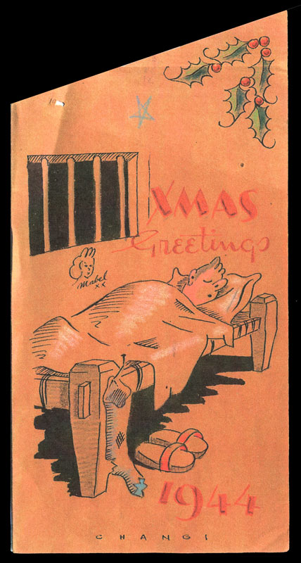 Christmas Card - 1944
Copy of a Christmas card produced in Changi for Christmas, 1944.

"Xmas Greetings
1944
Changi"

"From the Commanding Officer and All Ranks, 2/30th Battalion
To All Ranks, 2/19th Battalion
With Best Wishes too for 1945."
Keywords: 090215a