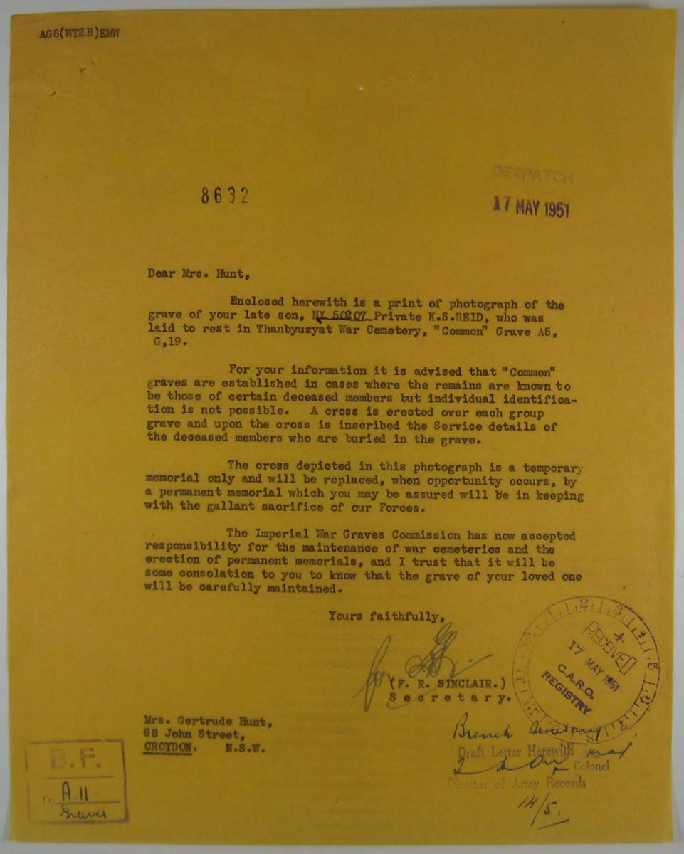 Letter - 17/5/1951
Letter to Mrs. G.E. Hunt regarding the burial of her late son, NX50207 - Pte. Kenneth Sydney REID - HQ Company, Mortar Platoon.
Keywords: 090802a