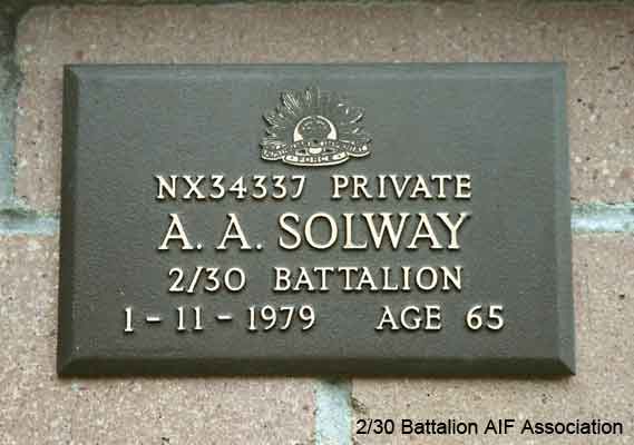 NX34337 - SOLWAY, Ambrose Albert (Solly/Sam), Pte. - HQ Company, Transport Platoon
View of the bronze plaque erected in the NSW Garden of Remembrance on Wall 6, Row C. The garden is adjacent to Sydney War Cemetery at the Rookwood Necropolis, and is maintained by The Office of Australian War Graves.

The plaques are provided by The Office of Australian War Graves to commemorate eligible veterans who have died post war and whose deaths are accepted as being caused by war service. This form of commemoration is used when there is a private memorial elesewhere, or for some reason, the Office is unable to provide an official memorial at the relevant Cemetery or Crematorium.
