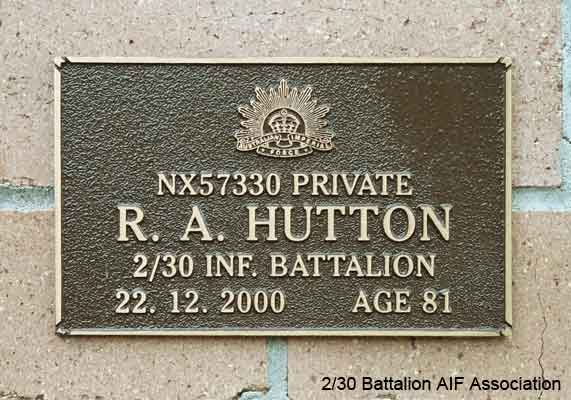NX57330 - HUTTON, Ross Arthur (Snowy), Pte. - A Company, 9 Platoon
View of the bronze plaque erected in the NSW Garden of Remembrance on Wall 28, Row S. The garden is adjacent to Sydney War Cemetery at the Rookwood Necropolis, and is maintained by The Office of Australian War Graves.

The plaques are provided by The Office of Australian War Graves to commemorate eligible veterans who have died post war and whose deaths are accepted as being caused by war service. This form of commemoration is used when there is a private memorial elesewhere, or for some reason, the Office is unable to provide an official memorial at the relevant Cemetery or Crematorium.
