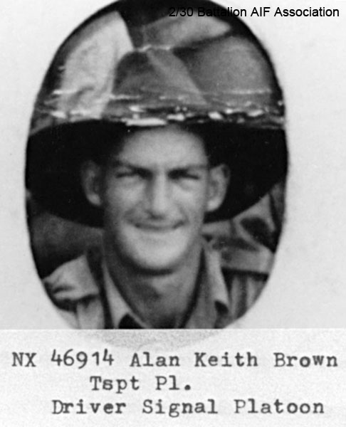 NX46914 - BROWN, Alan Keith, Pte. - HQ Company, Signals Platoon
Doi Train Koncoyta (Cardiac Beri Beri, Dysentery) 
